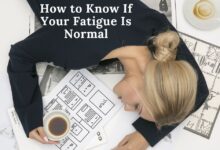 How to Know If Your Fatigue Is Normal